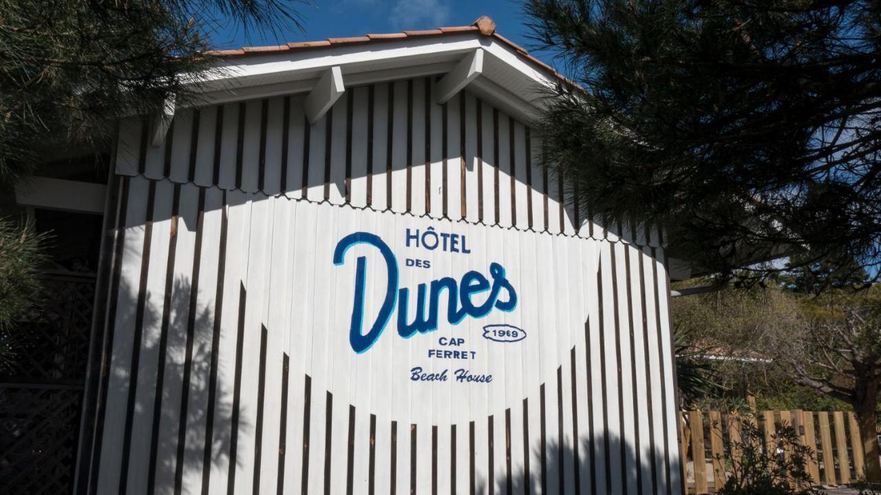 Hotel Des Dunes Lège-Cap-Ferret Eksteriør bilde